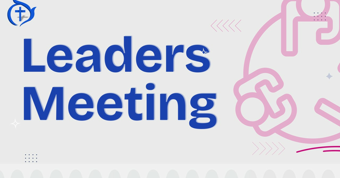 Leaders Meeting