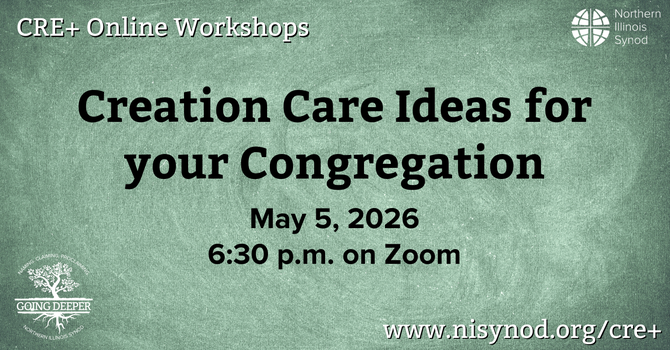 Creation Care Ideas for Your Congregation