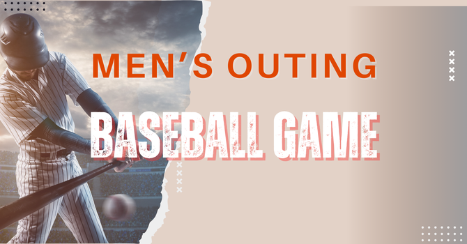 Men's Ministry Annual Baseball Game