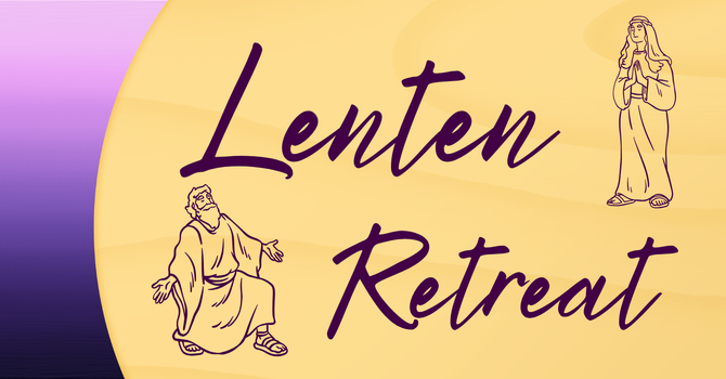 Lenten Retreat