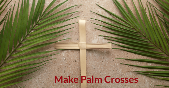 Making Palm Crosses