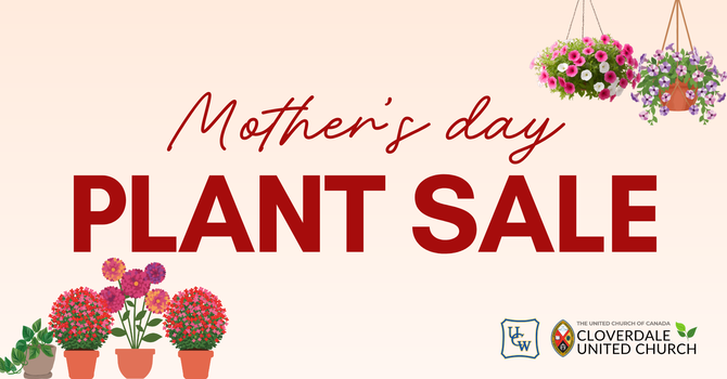 Mother’s Day Plant Sale image