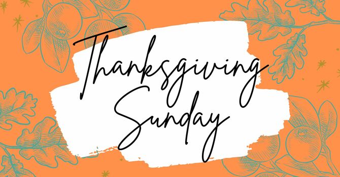 Thanksgiving Sunday
