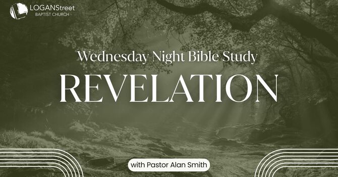 Study of the Book of Revelation (Lesson 6)