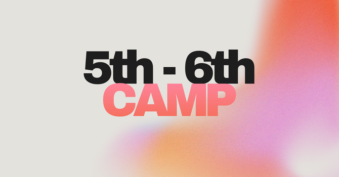 5-6 Camp