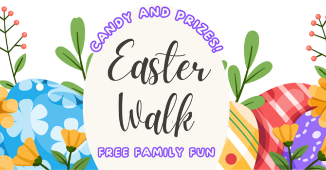 Easter Walk
