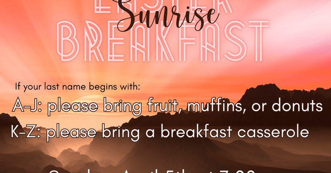Easter Sunrise Breakfast