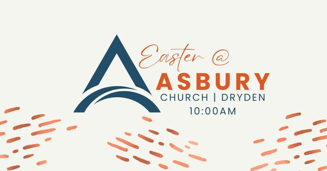 Easter @ Asbury Church Dryden