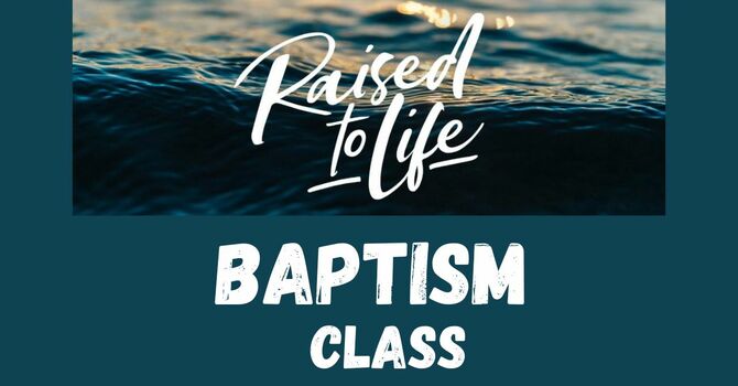 Baptism Class