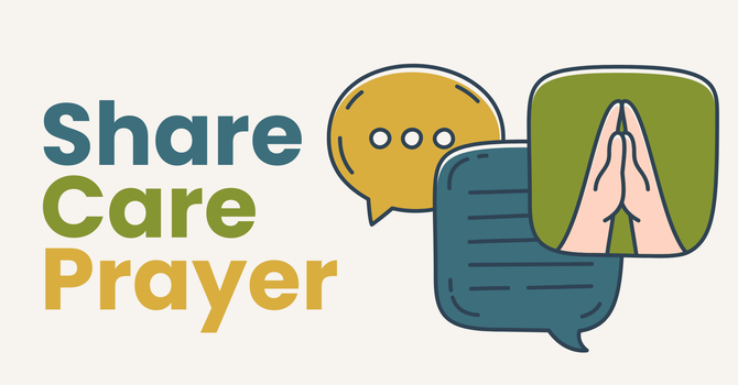 Share, Care, Prayer