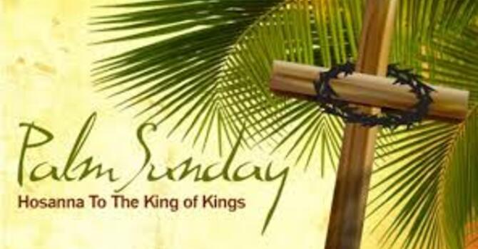Palm Sunday Worship Service