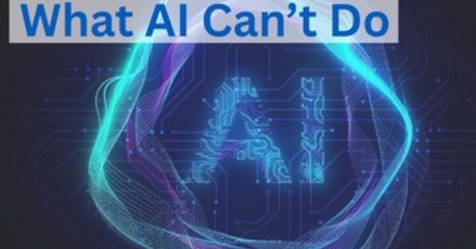 What AI Can't Do