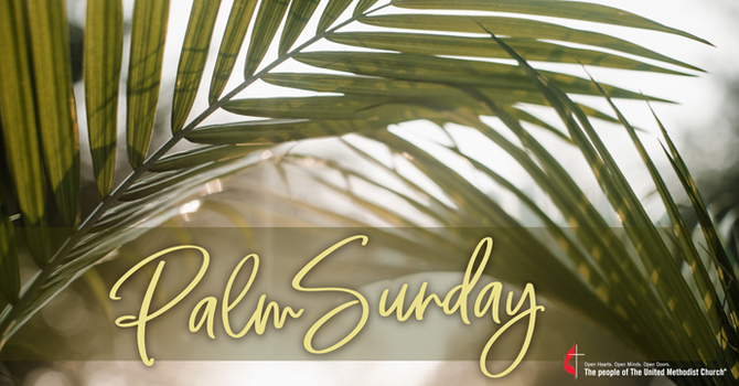 Palm Sunday Worship Service