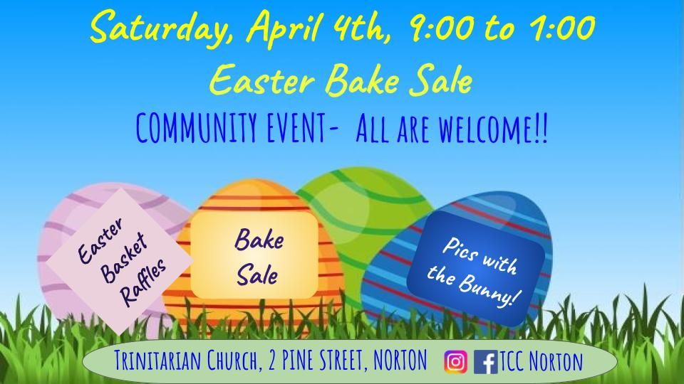Easter Bake Raffle Easter Bake Sale & Basket Raffle - April 4 | Trinitarian Congregational ...