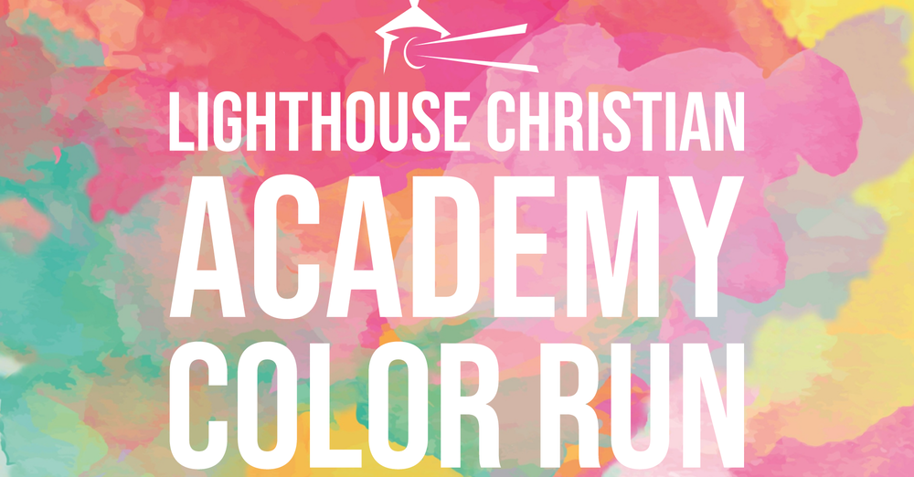 Lighthouse Christian Academy Color Run 5K