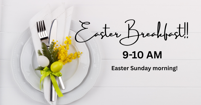 Easter Breakfast