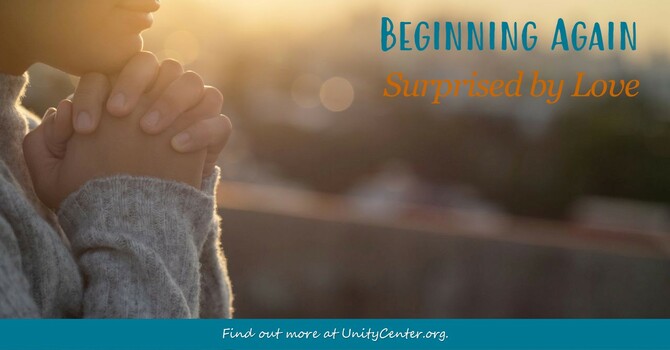 Beginning Again-Surprised by Love