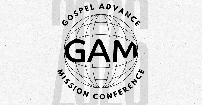 Gospel Advance Mission Conference