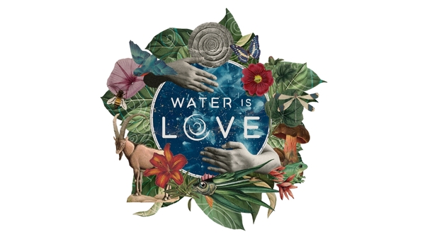 "Water is Love": A World Water Day Film Screening