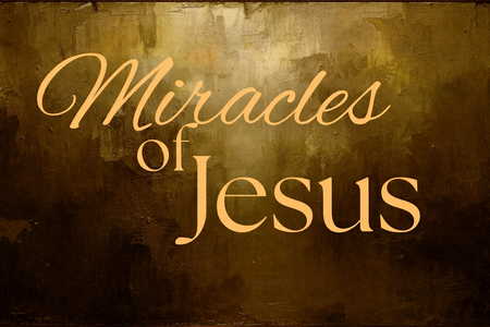 Miracles of Jesus 