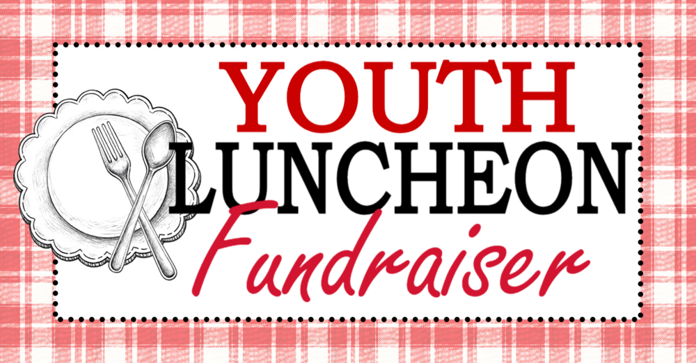 Youth Luncheon Fundraiser
