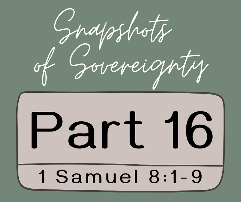 First Baptist Church Kearney MO -Sermon, Snapshots of Sovereignty - Part 16