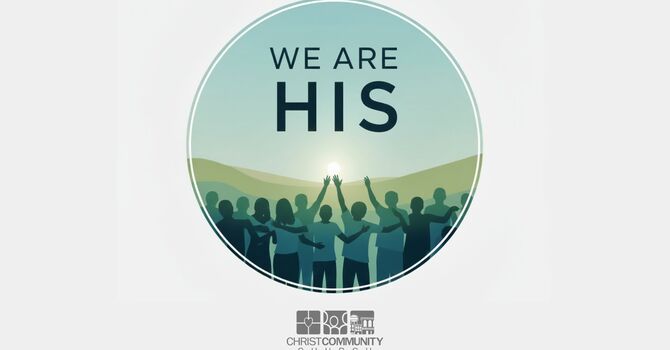 We Are His Together
