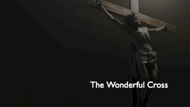 The Wonderful Cross