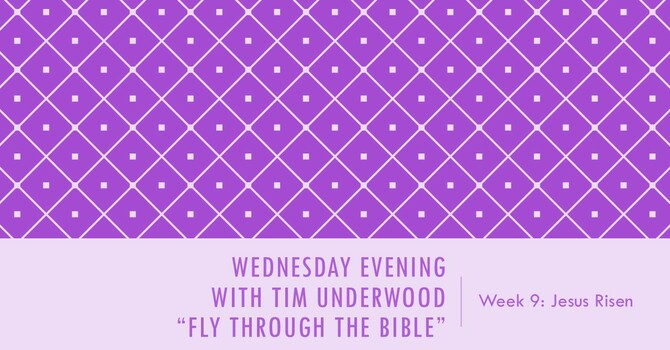 Wednesday Evening Bible Study - FTTB 9