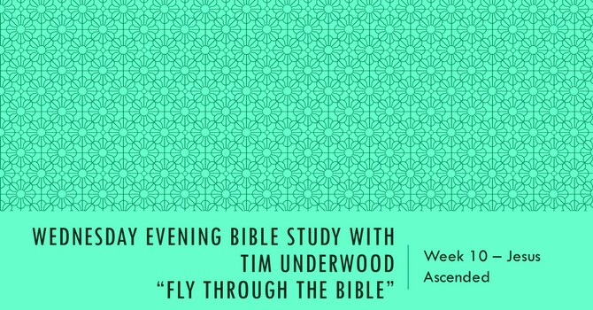 Wednesday Evening Bible Study - FTTB 10