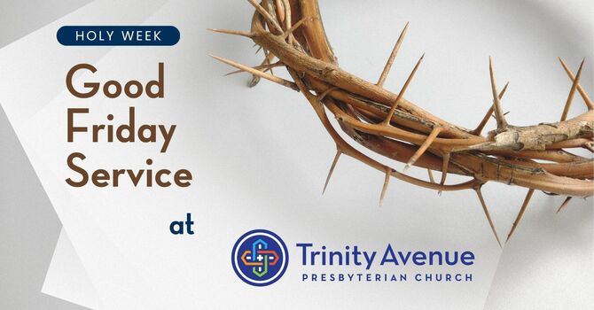 Good Friday Worship Service