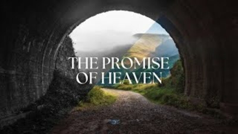 The Promise Of Heaven (Replay) - Pastor Gerry Bass