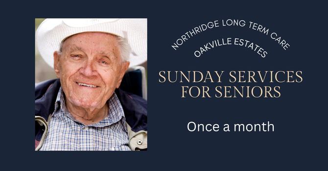 Faith @ Northridge & Oakville Estates Seniors' Residences