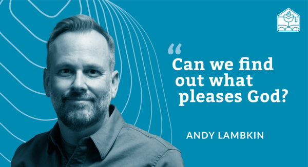 Ephesians 5:8-14 & John 9 |  Find Out What Pleases the Lord