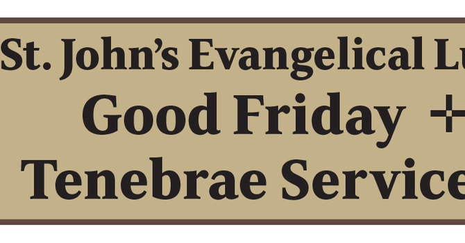 Good Friday Tenebrae Service