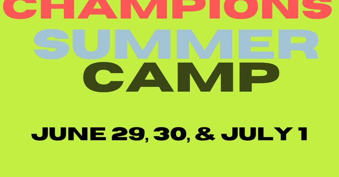 Champions Summer Camp
