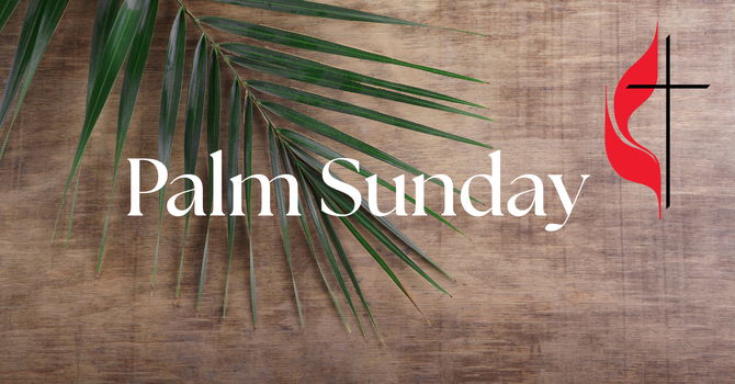 Palm Sunday Service