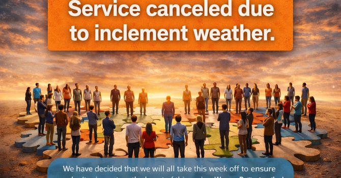 The service for Sunday, March 14, 2026, has been cancelled. image