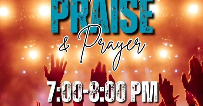 Friday Night Prayer  & Praise