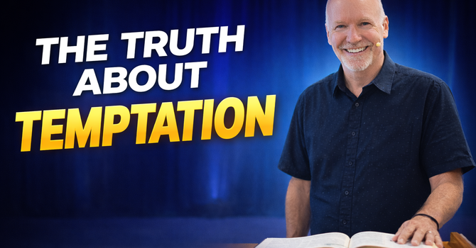 The Truth about Temptations