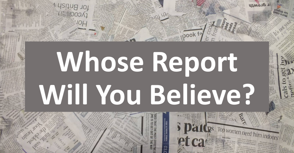 Whose Report Will You Believe?