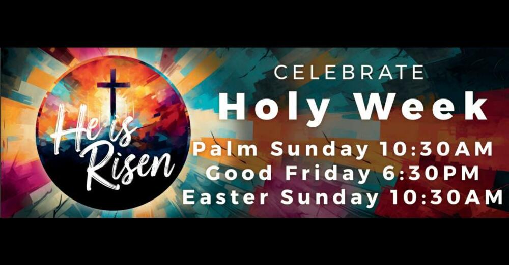 Holy Week Sermon Series
