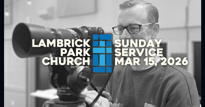 Sunday Service - March 15, 2026