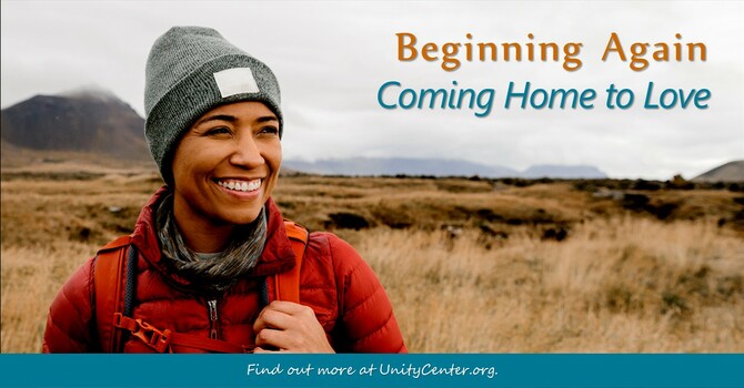 Beginning Again-Coming Home to Love