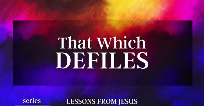 That Which Defiles