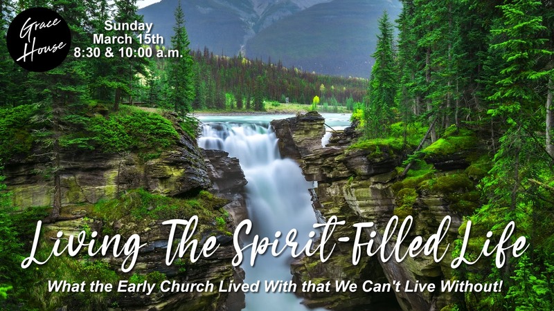 Living the Spirit Filled Life