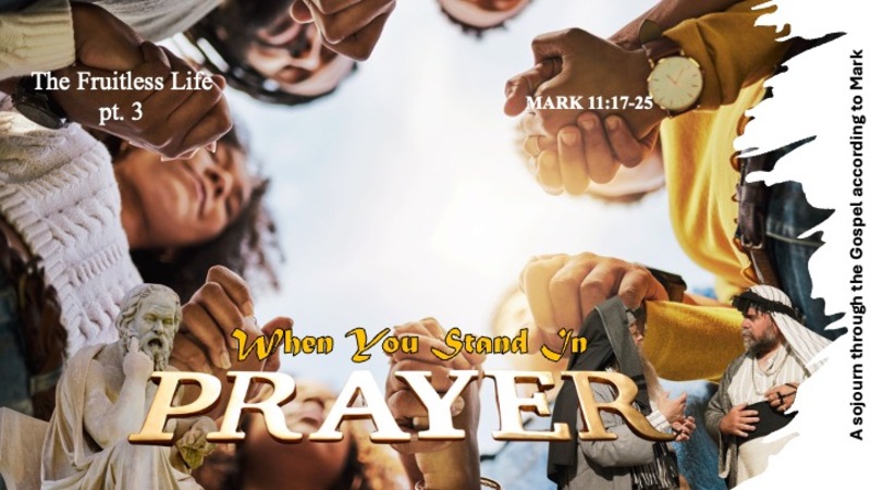 When You Stand Praying