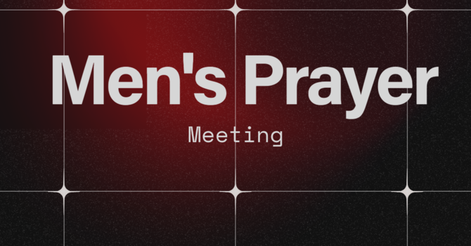 Men's Prayer Meeting