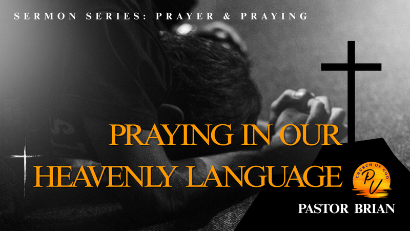Praying In Your Heavenly Language