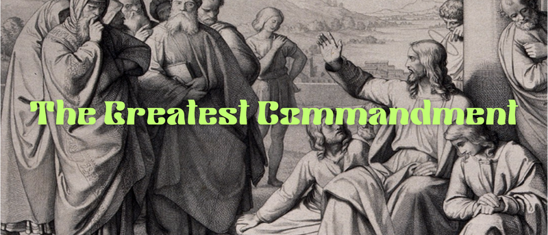 Love The Lord Your God